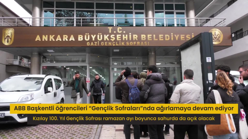 Ankara Büyükşehir'in Kızılay 100. Yıl Gençlik Sofrası, Ramazan ayı boyunca sahurda da açık olacak