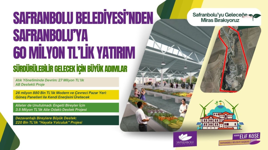 Safranbolu Belediyesi, projelerine 60 milyon TL'lik yatırım hedefliyor