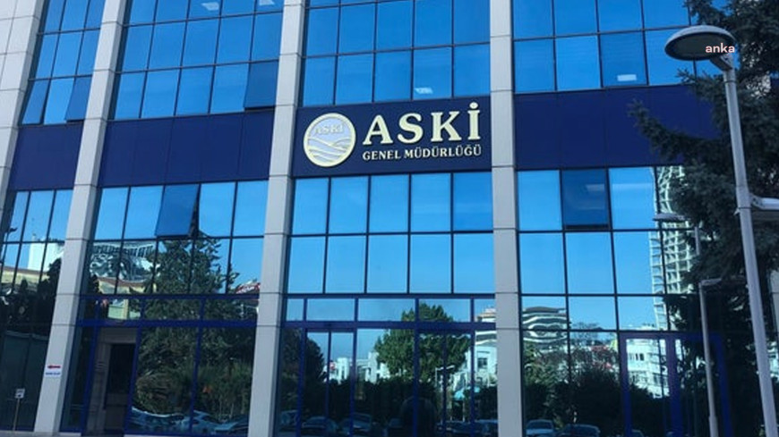 ASKİ'den Bakanlığın kestiği cezaya ilişkin açıklama: ASKİ tarafından kabul edilecek bir durum değildir