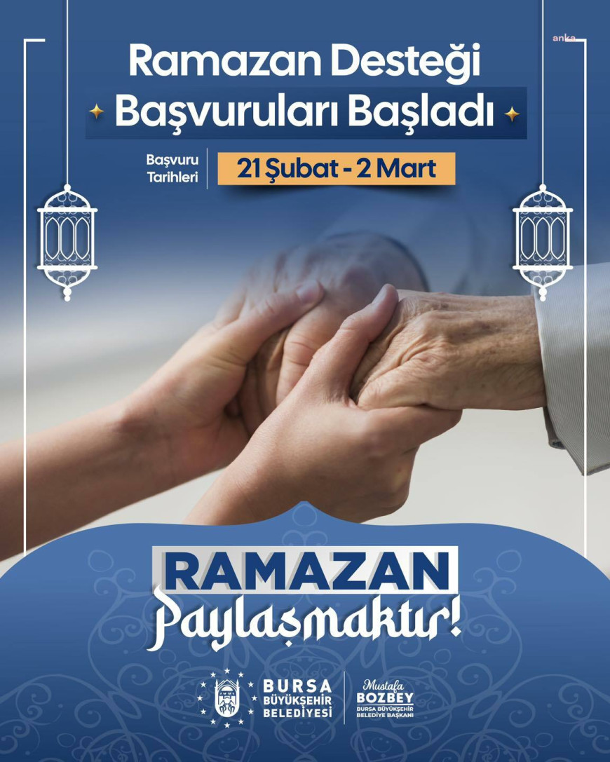 Bursa Büyükşehir Belediyesi’nin ‘Ramazan Desteği’ne başvurular başladı