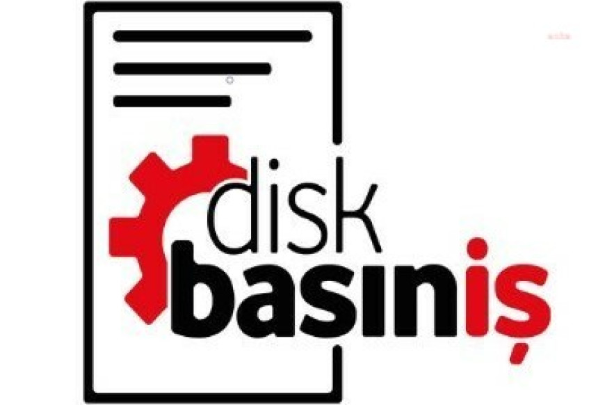 DİSK Basın İş: Gazetecilerin hedef gösterilerek gözaltına alınması kabul edilemez