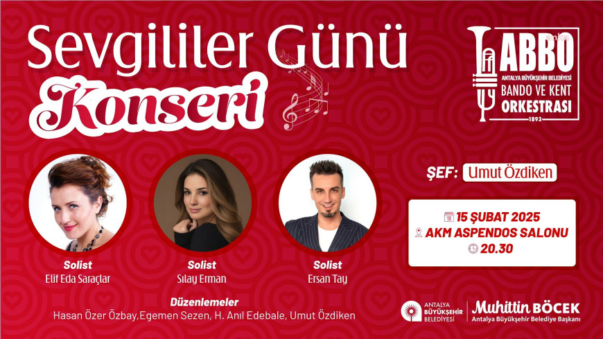 Antalya Büyükşehir Belediyesi’nden 14 Şubat Sevgililer Günü’ne özel iki konser