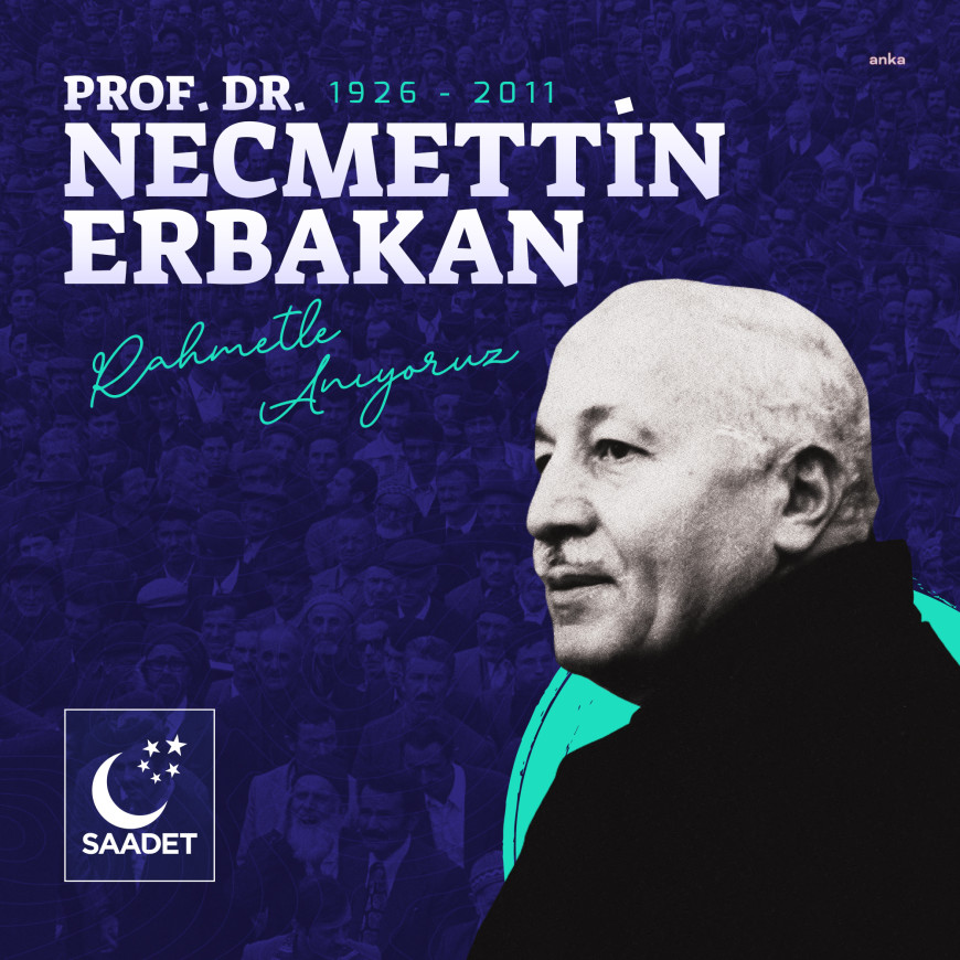 Mahmut Arıkan,  Necmettin Erbakan'ı vefatının 14'üncü yılında andı