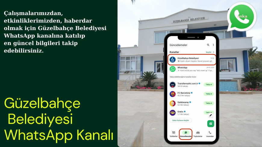 Güzelbahçe Belediyesi'nin WhatsApp kanalı hizmete açıldı