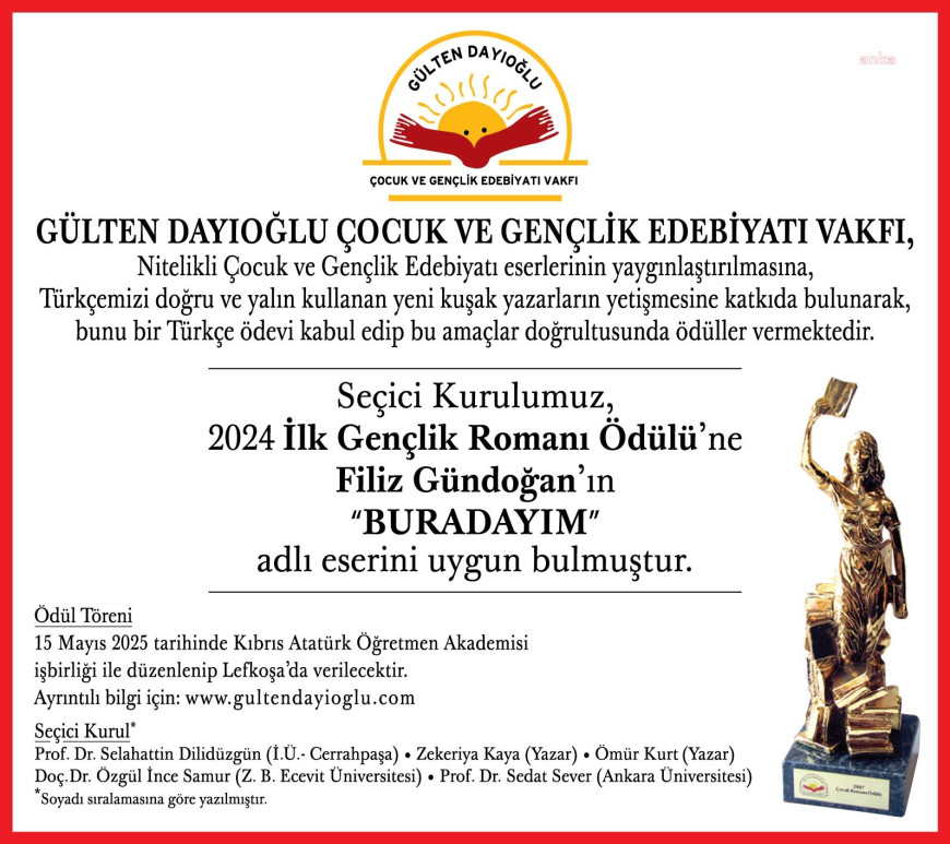 Gülten Dayıoğlu Çocuk ve Gençlik Edebiyatı Vakfı'nın 2024 yılı “İlk Gençlik Romanı Ödülü”nün sahibi Filiz Gündoğan oldu