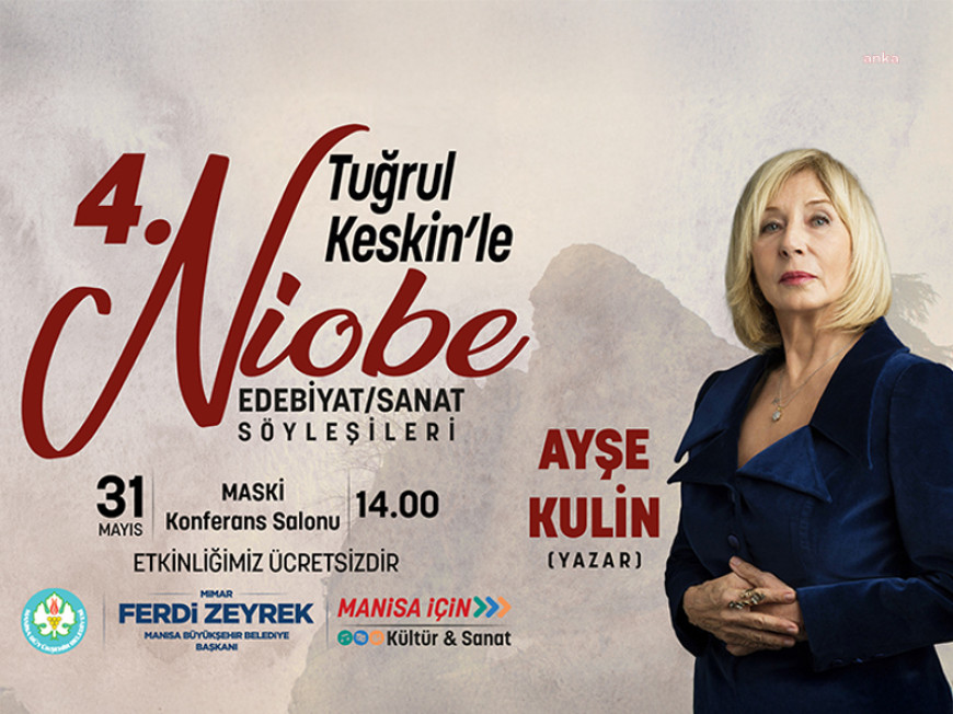 Manisa Niobe Edebiyat Söyleşileri Ayşe Kulin’i ağırlayacak