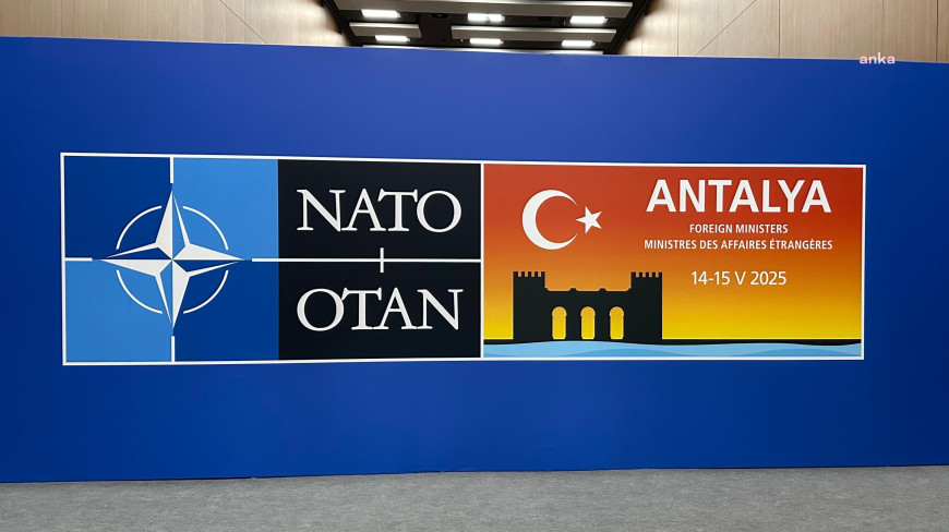 NATO Dışişleri Bakanları Gayriresmi Toplantısı Antalya'da başlıyor