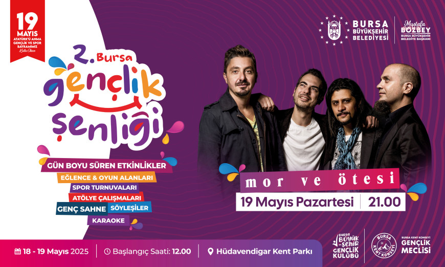 Bursa’da 19 Mayıs coşkusu, Mor ve Ötesi konseriyle zirve yapacak