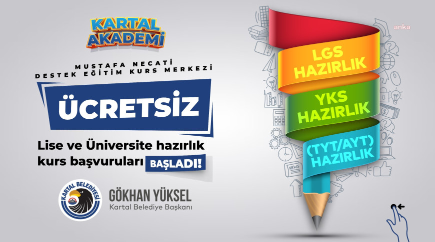 Kartal Belediyesi, ücretsiz LGS ve YKS hazırlık kursları başlatıyor
