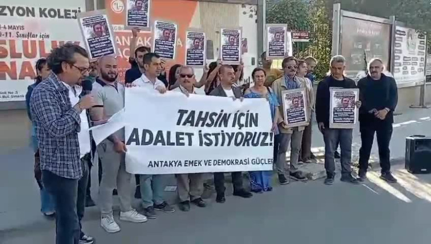 Antakya Emek ve Demokrasi Platformundan Tahsin Nihadioğlu için basın açıklaması