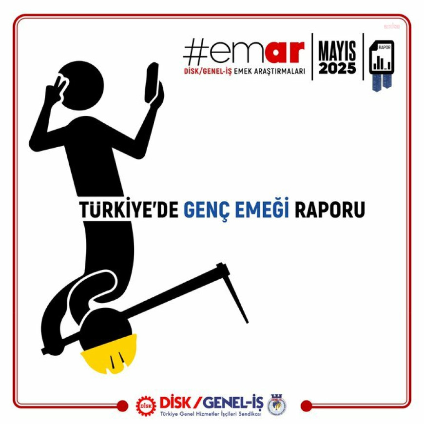 Genel-İş'ten ''Türkiye'de Genç Emeği Raporu": Türkiye’de genç nüfusun yalnızca yüzde 39,5’i istihdama katılabiliyor"