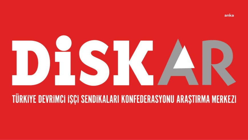 DİSK-AR 'Ücret Kayıpları İzleme Raporu': Asgari ücret, dört aylık enflasyon karşısında 2 bin 953 lira eridi