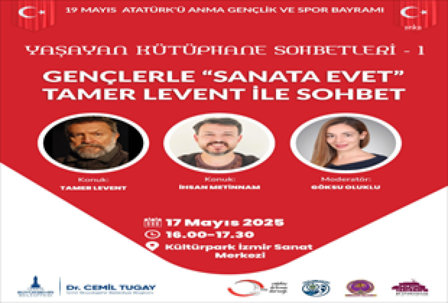 İzmir Büyükşehir Belediyesi’nden 19 Mayıs’a özel etkinlik: "Yaşayan Kütüphane Sohbetleri” başlıyor