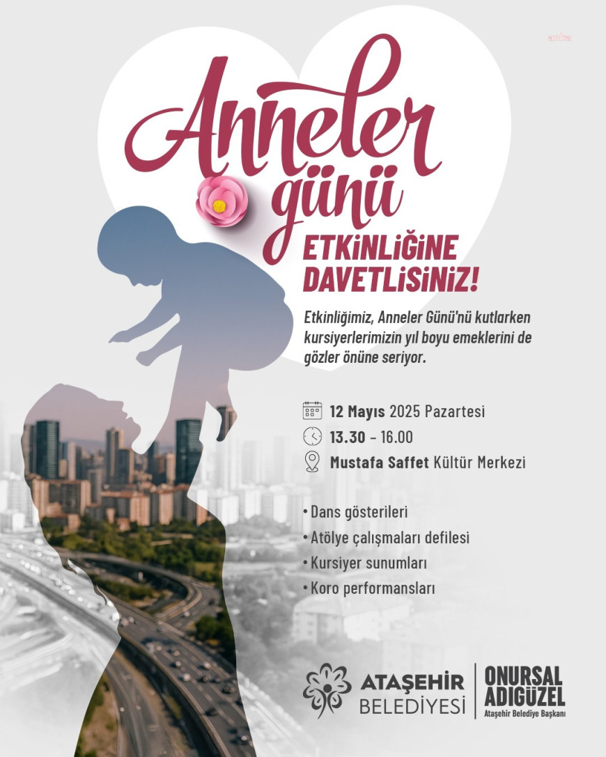 Ataşehir Belediyesi'nden Anneler Günü'ne özel etkinlik 
