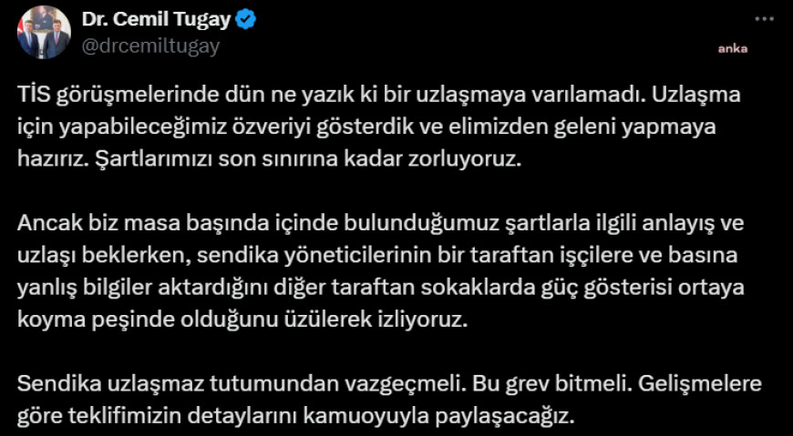 İzmir Büyükşehir Belediye Başkanı Cemil Tugay: "Sendika uzlaşmaz tutumundan vazgeçmeli, bu grev bitmeli"