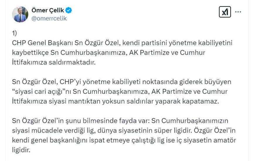 AK Parti'li Çelik: Özel, 'siyasi cari açığı'nı siyasi mantıktan yoksun saldırılar yaparak kapatamaz