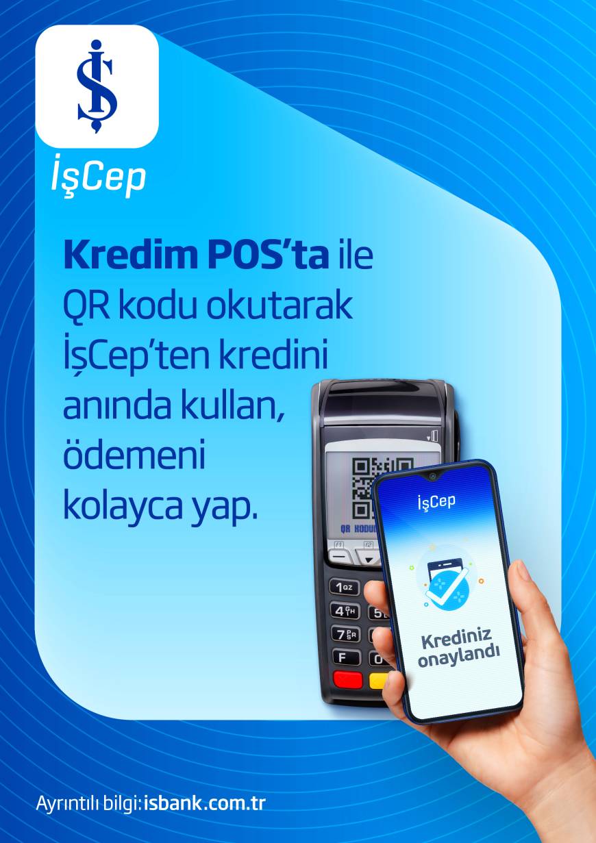 İş Bankası, Kredim POS ile alışveriş anında ödeme çözümü sunduğunu duyurdu