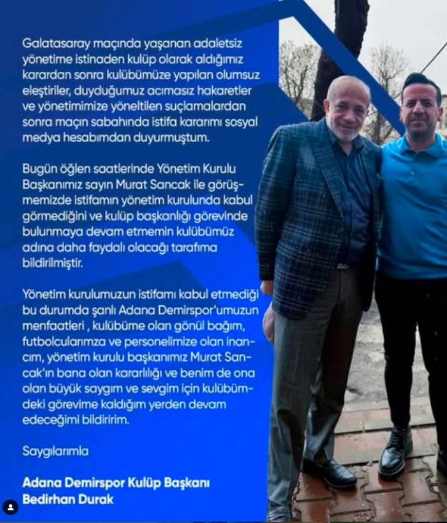 Adana Demirspor Başkanı Bedirhan Durak'ın istifası kabul edilmedi