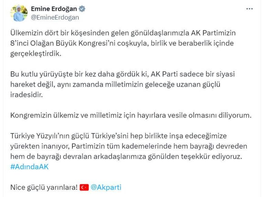 Emine Erdoğan'dan, AK Parti 8'inci Olağan Büyük Kongresi'ne ilişkin paylaşım