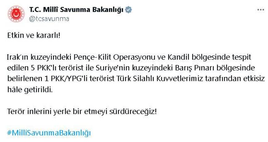 MSB: Irak ve Suriye'nin kuzeyinde 6 terörist etkisiz hale getirildi