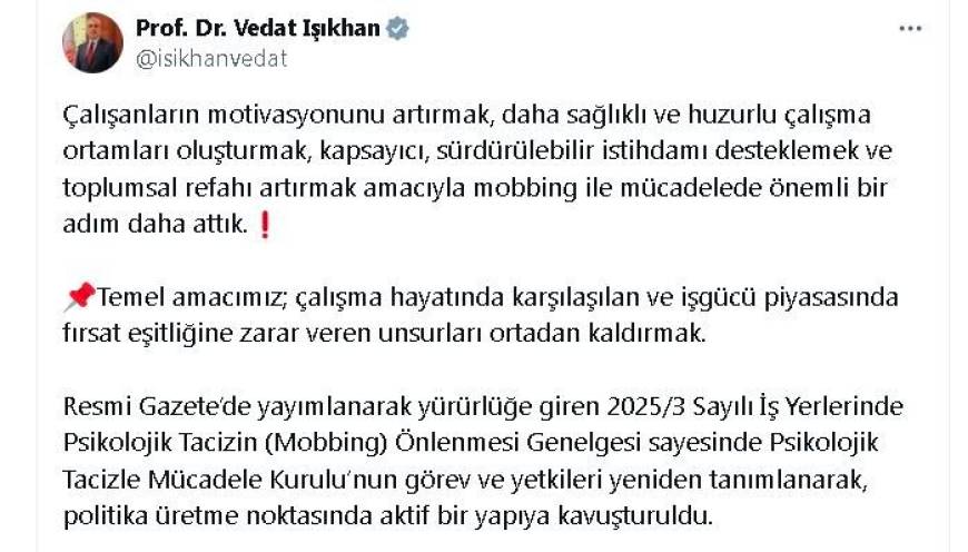 Bakan Işıkhan: Psikolojik Tacizle Mücadele Kurulu'nun görev ve yetkileri yeniden tanımlandı