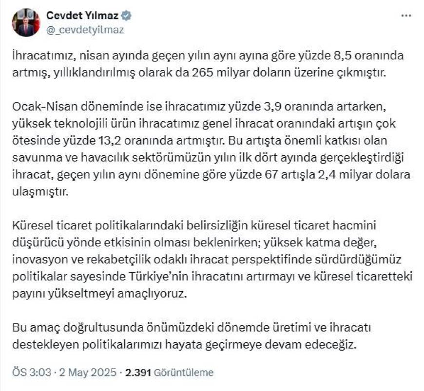 Cevdet Yılmaz: Türkiye'nin küresel ticaretteki payını yükseltmeyi amaçlıyoruz