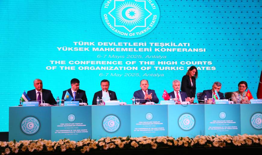 Türk Dünyası Yüksek Mahkemeleri Konferansı'nda 'Antalya Statü Belgesi' imzalandı