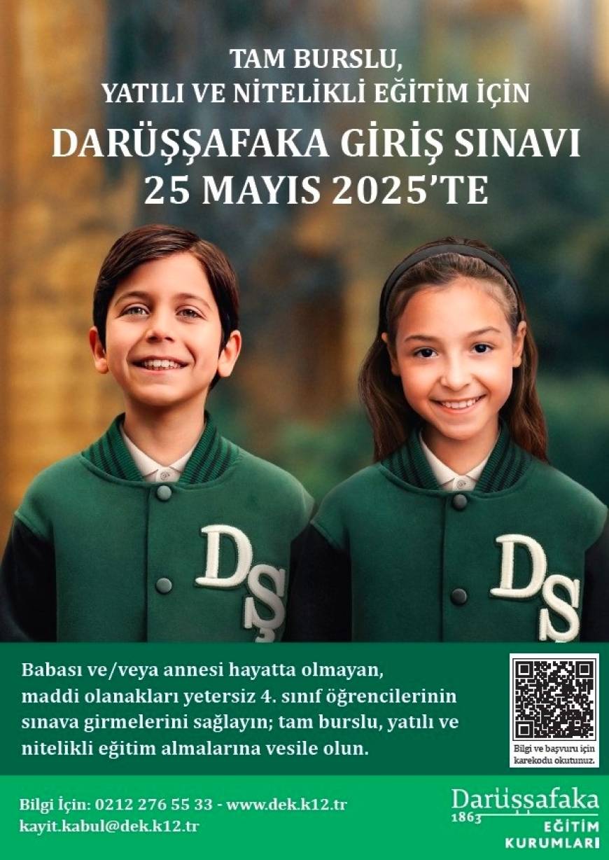 Darüşşafaka Eğitim Kurumları'nın giriş sınavı 25 Mayıs’ta