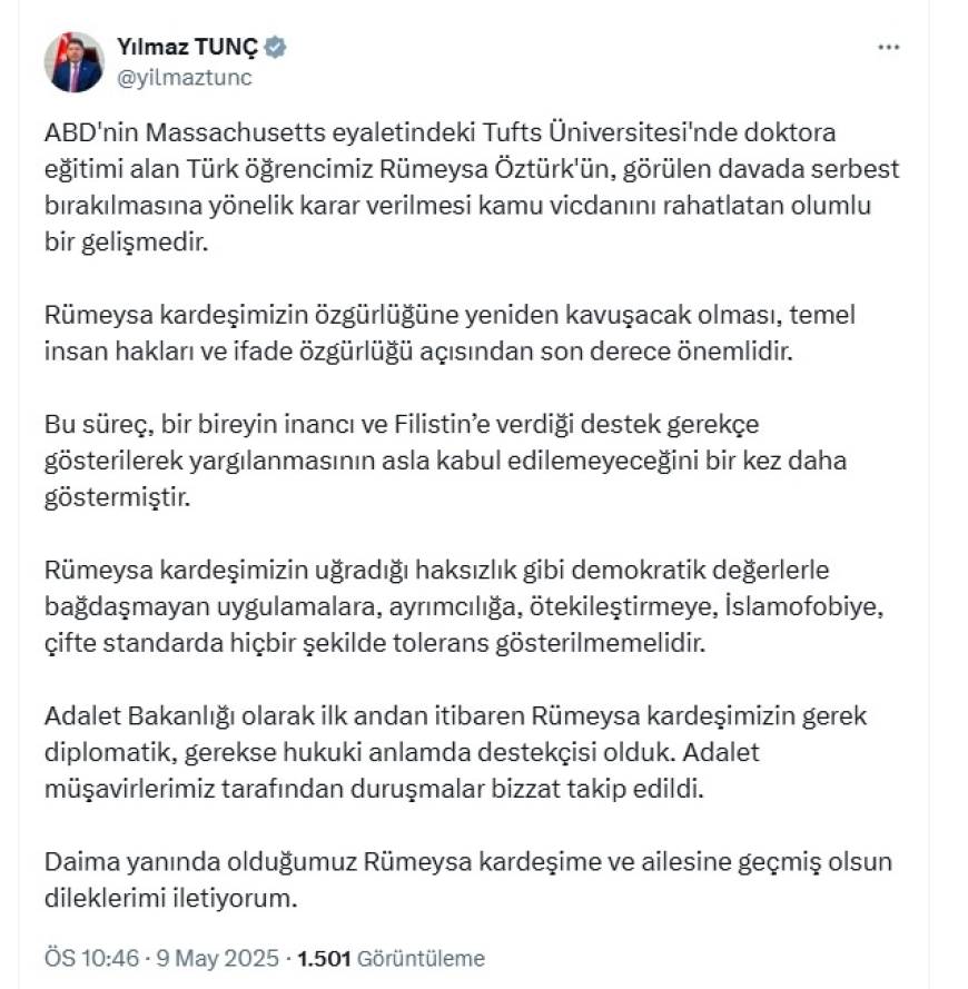 Bakan Tunç: Rümeysa'nın serbest bırakılması kamu vicdanını rahatlatmıştır