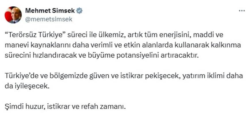 Bakan Şimşek: Şimdi huzur, istikrar ve refah zamanı 