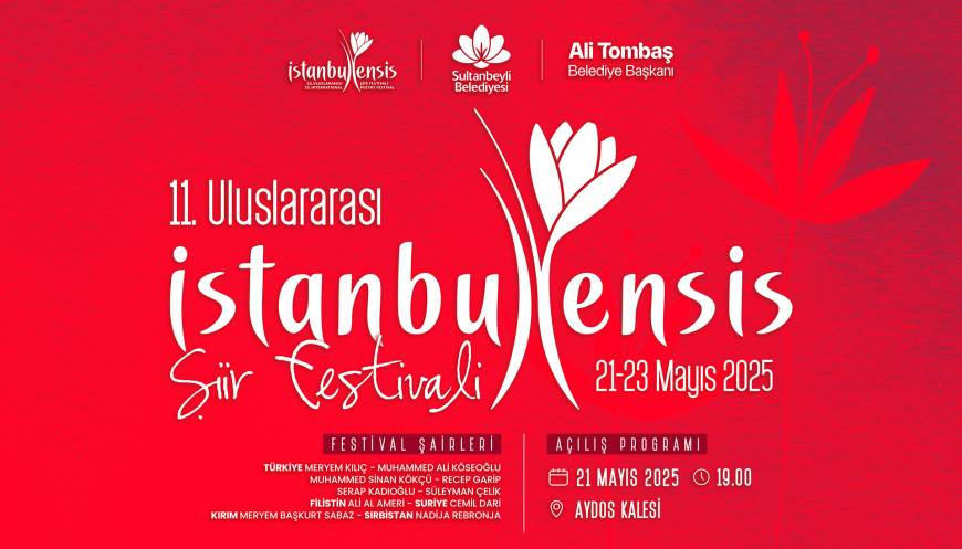 11'inci Uluslararası İstanbulensis Şiir Festivali başlıyor