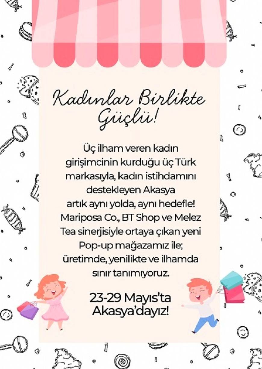 Akasya’dan kadın girişimciler ile iş birliği
