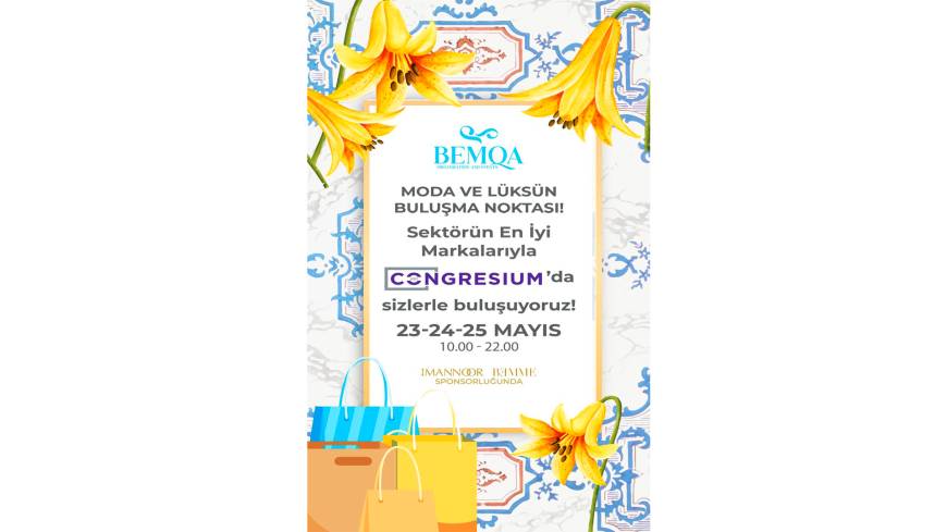 BEMQA Alışveriş Festivali, kadın girişimcileri desteklemek açin ATO Congresium'da